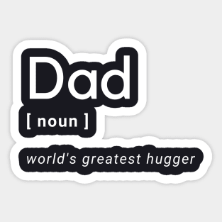 Dad world's greatest hugger definition dictionary Sticker